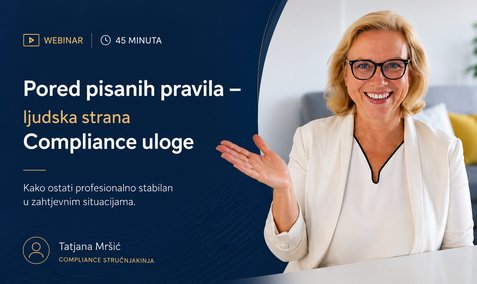 Pored pisanih pravila – ljudska strana Compliance uloge